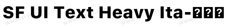 SF UI Text Heavy Ita字体转换 SF UI Text Heavy Ita字体转换